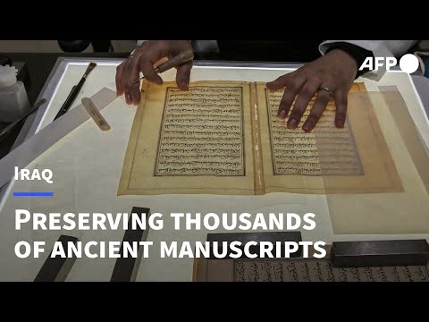 Iraqi conservators strive to preserve ancient manuscripts | AFP